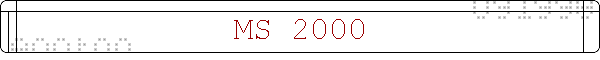 MS 2000